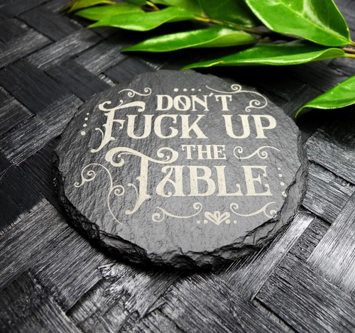 Don the table - table, coaster